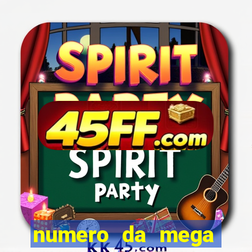 numero da mega sena de onten